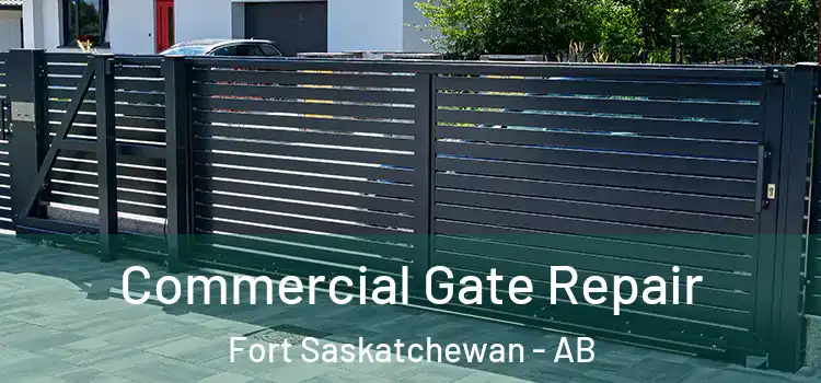 Commercial Gate Repair Fort Saskatchewan - AB