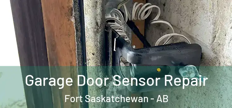 Garage Door Sensor Repair Fort Saskatchewan - AB
