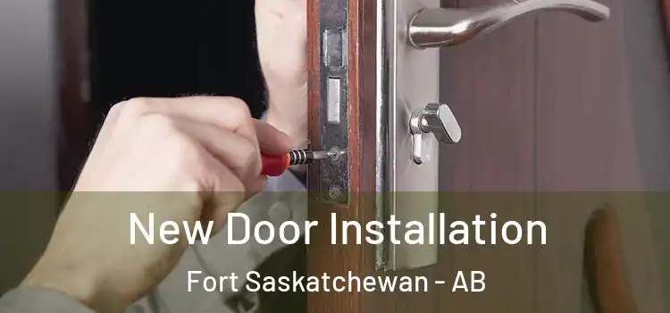  New Door Installation Fort Saskatchewan - AB